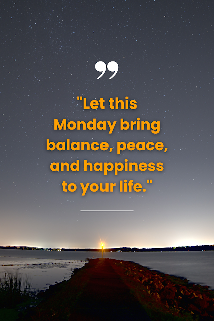 Happy Monday Good Morning Blessings with Quotes and Wishes
