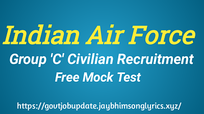 IAF Group C Free Mock Test