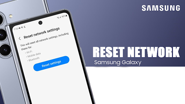 Cara Reset Pengaturan Jaringan pada Hp Samsung Galaxy