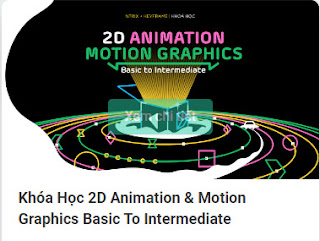 2D Animation & Motion Graphics Basic To Intermediate Của Keyframe