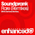 Soundprank - Flare (Remixes) [OUT NOW]