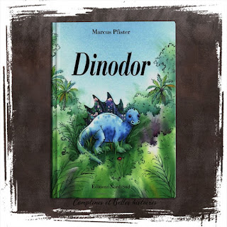 Dinodor livre pour enfant sur l'aventure d'un dinosaure contre un T-rex et un cavernosaure, de Marcus Pfister Editions Nord Sud