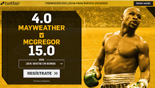 betfair supercuota 4-15 victoria de Mayweather o McGregor 27 agosto