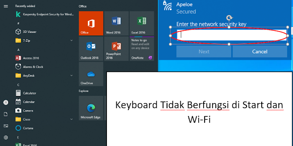 Keyboard Tidak Berfungsi di Start dan Password Wifi Windows 10