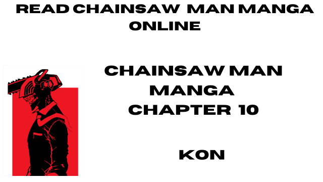 read chainsaw man manga chapter 10 Kon online in high quality