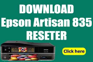 How to Reset Epson Artisan 835 Reset Program DOWNLOAD