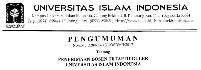 PENERIMAAN DOSEN TETAP REGULER UNIVERSITAS ISLAM INDONESIA PERIODE APRIL 2017