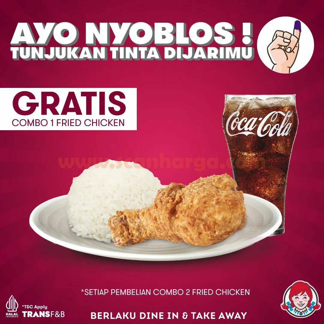 Promo WENDYS PEMILU – GRATIS COMBO 1 FRIED CHICKEN