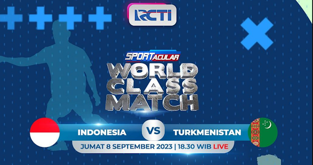 Paket Nonton FIFA Matchday Indonesia vs Turkmenistan 2023