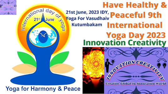 Have Healthy & Peaceful 9th International Yoga Day 2023