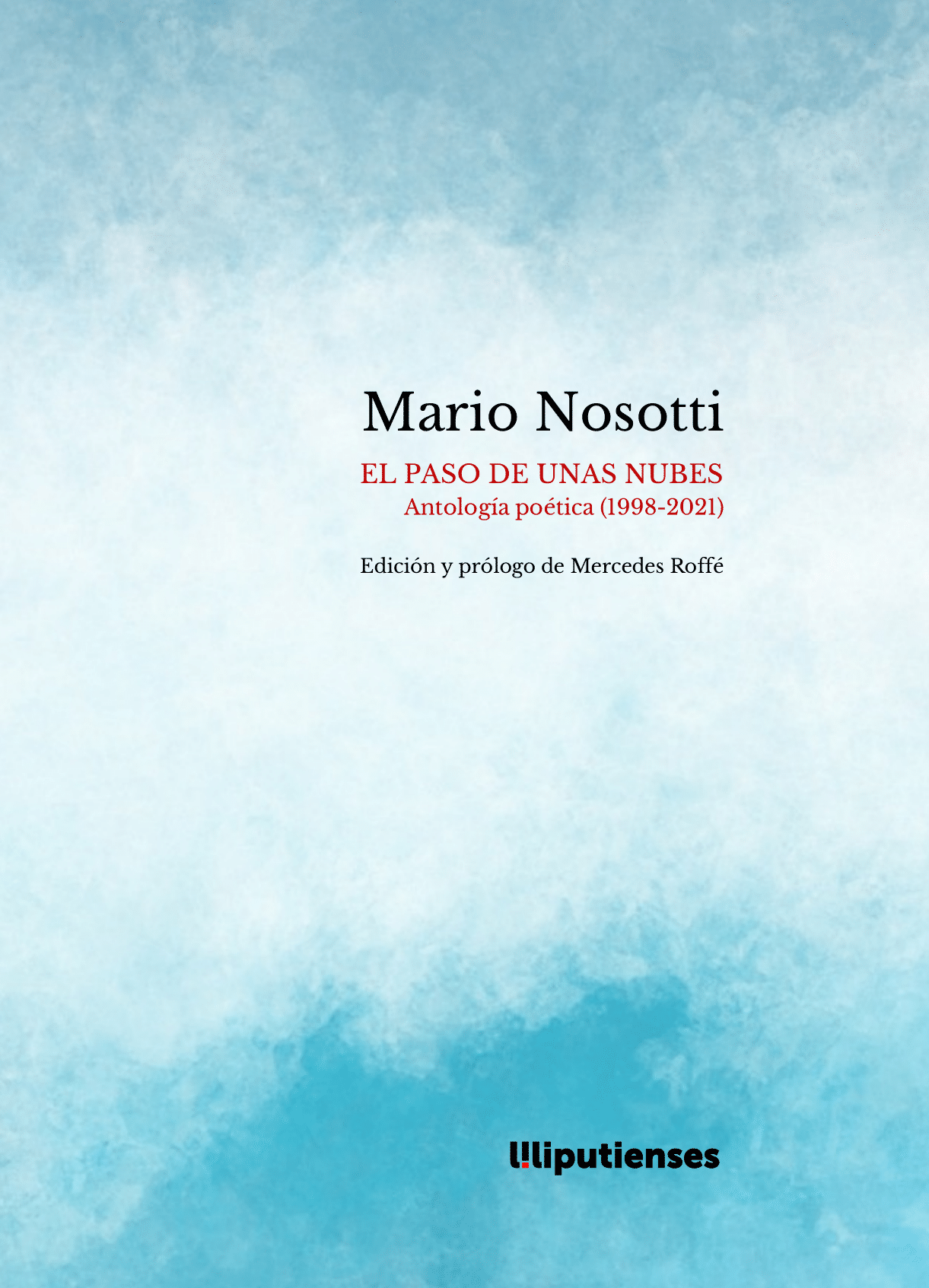 Mario Nosotti: El paso de unas nubes