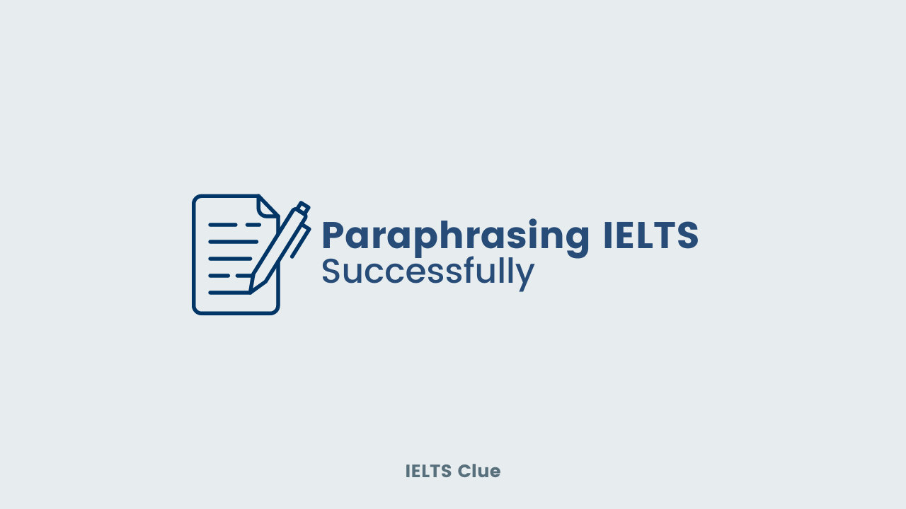How to Success Paraphrasing in IELTS Test