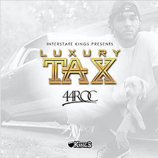 New Music Alert, 44 Roc, 44SmooveRoc, Luxury Tax, New Hip Hop Music, Hip Hop Everything, Team Bigga Rankin, Promo Vatican, New Single, 