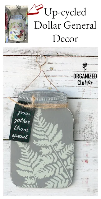 Upcycled Dollar General Mason Jar Shaped Sign #stencil #upcycle #fern