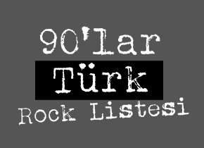 90lar turk rock listesi