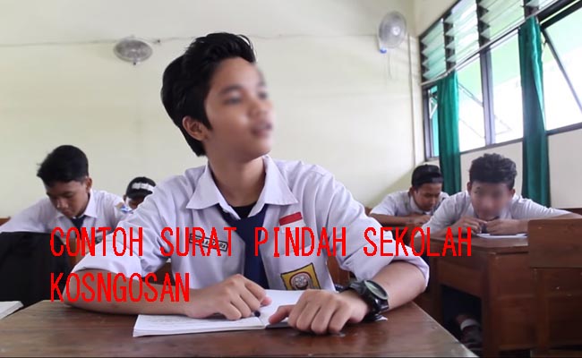 Contoh Surat Pindah Sekolah SD, SMP, SMA dan Cara 