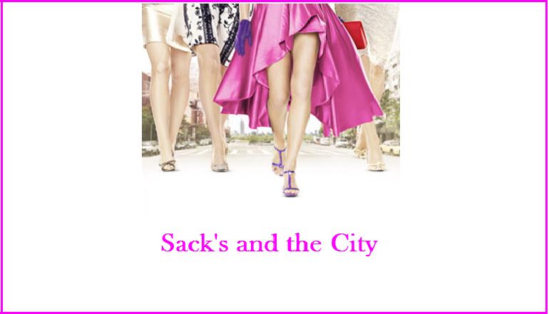 Sack's and the City