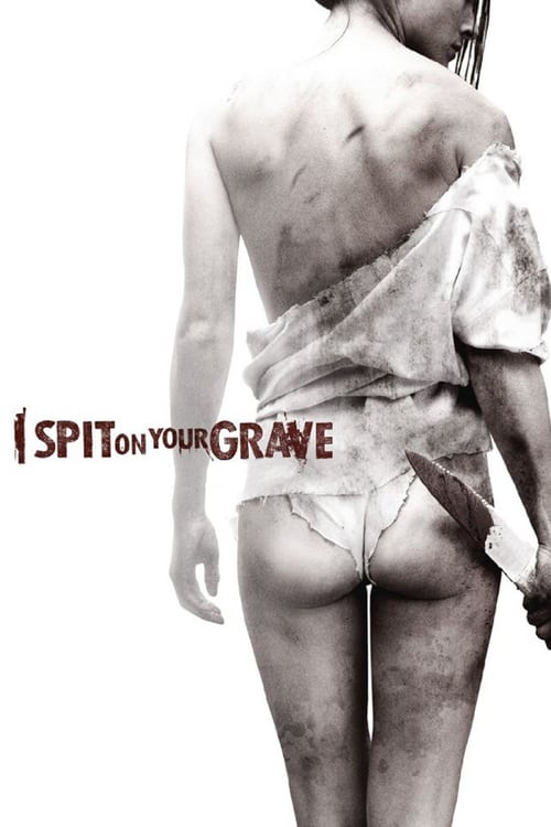 [HD] I Spit on Your Grave 2010 Ganzer Film Deutsch Download