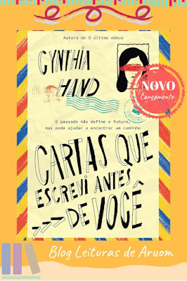 LANÇAMENTO:  Cartas que escrevi antes de você - Cynthia Hand