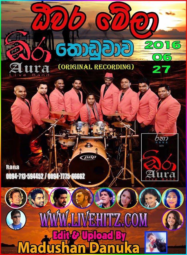 RANA WITH AURA LIVE DEEWARA MELA IN THODUWAWA 2016-06-27