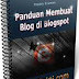 Panduan Membuat Blog di Blogspot