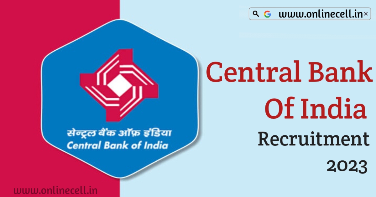 Central  Bank of India Recruitment  2023 Apply Online