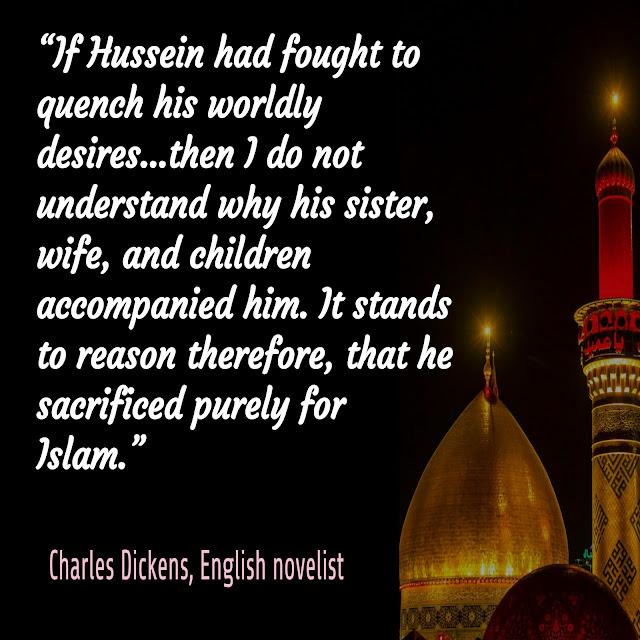 Expressions of famous Muslim and non-Muslim people about Imam Hussain (A.S.).