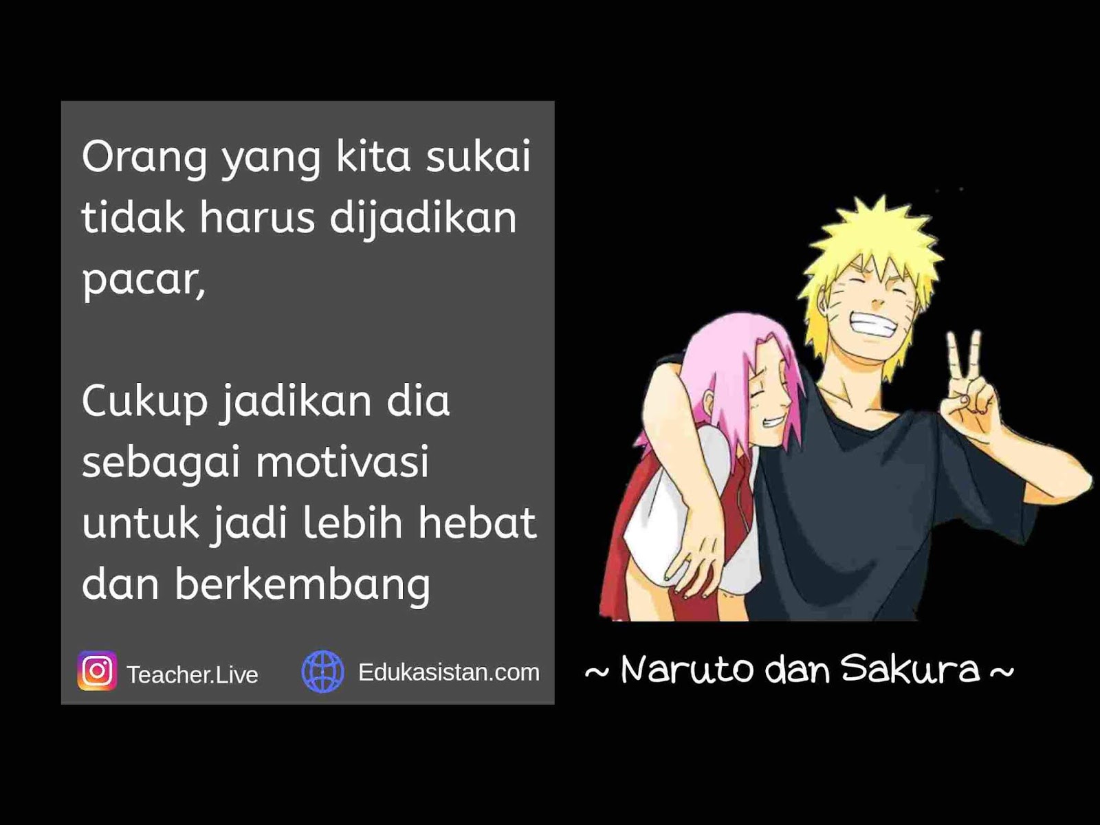 30 Kata Kata Bijak Bergambar Anime Naruto Edukasistancom