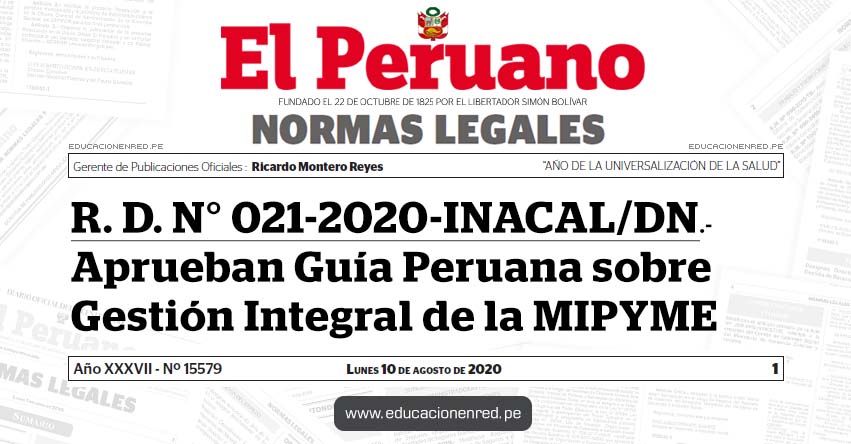 R. D. N° 021-2020-INACAL/DN.- Aprueban Guía Peruana sobre Gestión Integral de la MIPYME