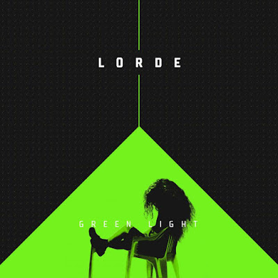 Arti Lirik Lagu Green Light - Lorde