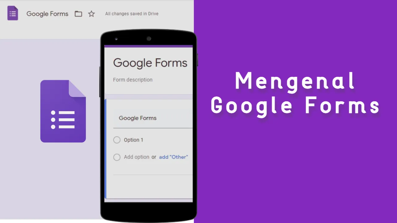 Mengenal Google Form