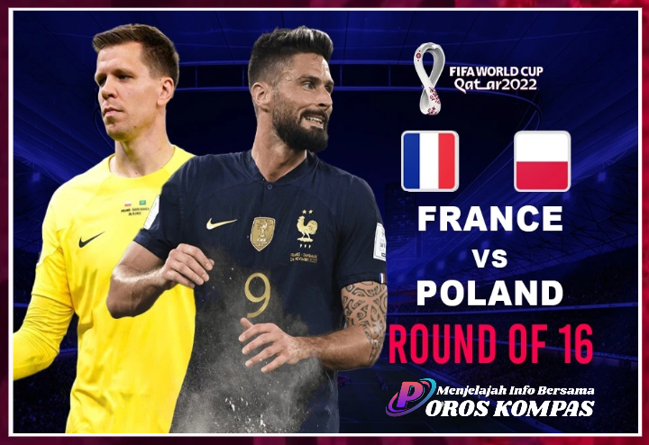 Prediksi Prancis vs Polandia di Piala Dunia 2022