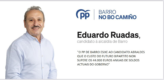 O PP DE BARRO ESIXE AO CANDIDATO ABRALDES QUE O CUSTO DO FUTURO BIPARTITO NON SUPERE OS 44.000 EUROS ANUAIS DE SOLDOS ACTUAIS DO GOBERNO