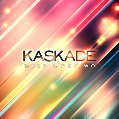 Kaskade - Step One Two Lyrics