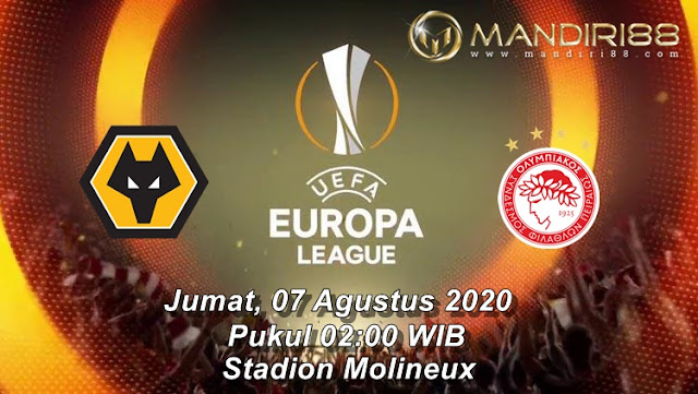 Prediksi Wolverhampton Wanderers Vs Olympiacos Piraeus, Jumat 07 Agustus 2020 Pukul 02.00 WIB