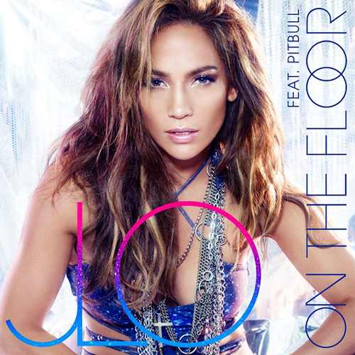 jennifer lopez on the floor ft. pitbull album. jennifer lopez on the floor