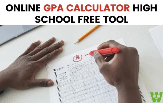 ONLINE GPA CALCULATOR HIGH SCHOOL