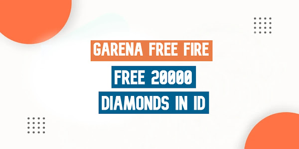 Free 20000 Diamonds In Free Fire ID 2022