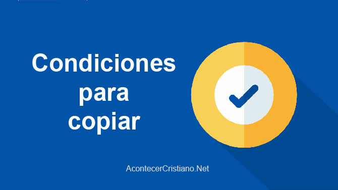 Condiciones para copiar contenido