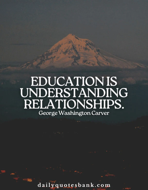 George Washington Carver Quotes On Education