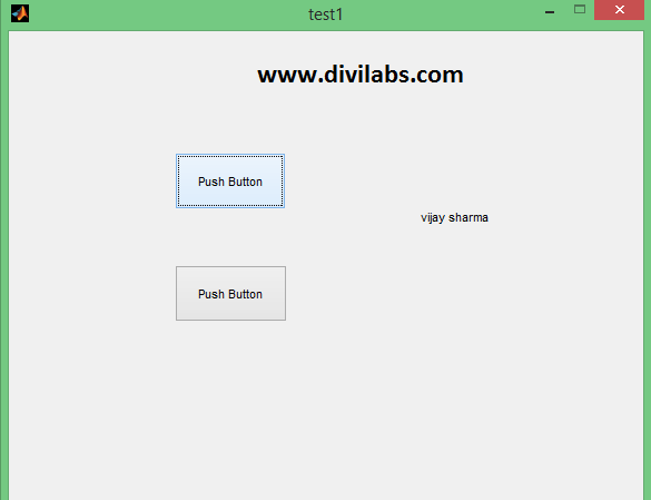 GUI Designed in MATLAB with 2 Buttons & a Static Text Box to Display the Output