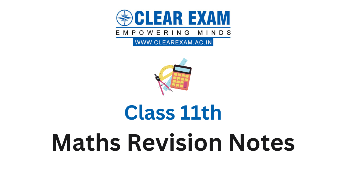 Class 11 Mathematics Revision Notes