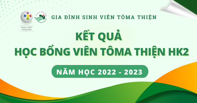Kết quả xét tuyển Học bổng Tôma Thiện HK 2 năm học 2022 – 2023