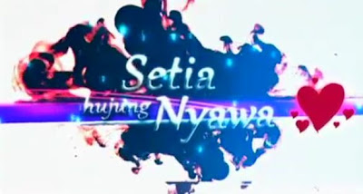 Setia Hujung Nyawa