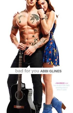 Bad for You - ABBI GLINES