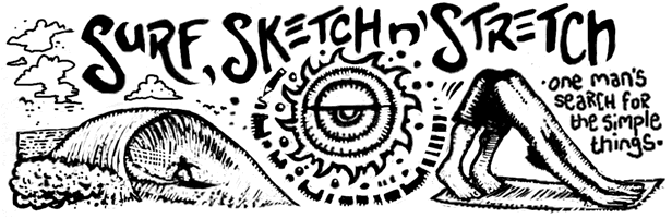Surf, Sketch n' Stretch