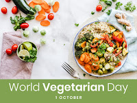 World Vegetarian Day - 01 October.