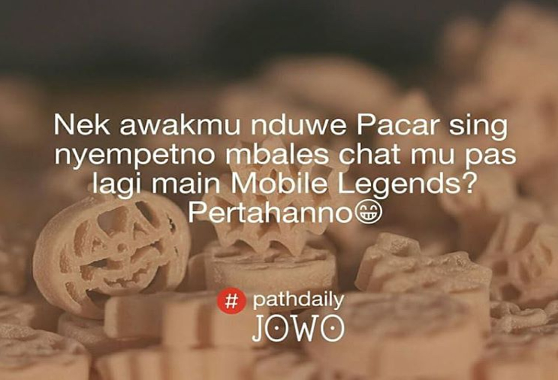 50 Gambar Quotes Kata Kata Pathdaily Jowo Baper Tentang Cinta