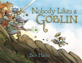 https://www.goodreads.com/book/show/25689038-nobody-likes-a-goblin