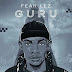 Fear Lez – Guru (Download) Mp3